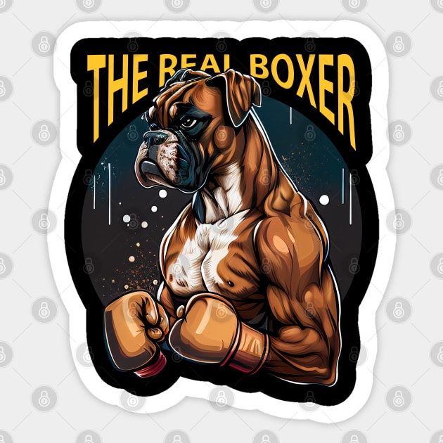 The Real Boxer Sticker by Bondoboxy